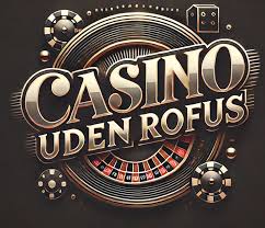 Udforsk Danske Casino Uden Rufus Alt, hvad du Behov for at Vide Udforsk Danske Casino Uden Rufus Alt, hvad du Behov for at Vide