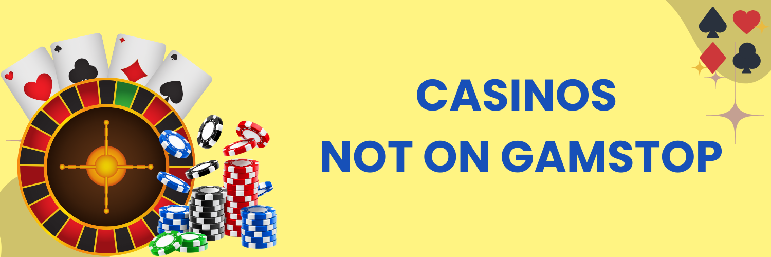 Discover Casinos Not on GamStop UK