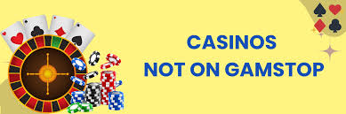 Top Non GamStop Casinos Your Guide to a Limitless Gaming Experience